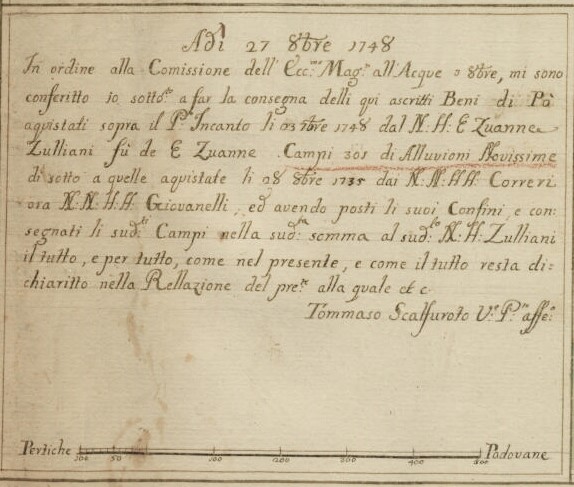 Beni di Po acquistati nel 1748 dal nobiluomo Zulian Giovanni del fu Giovanni (part. del precedente)